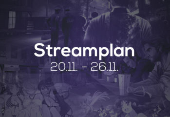 Streamplan der Woche – 20. bis 26. November 2017